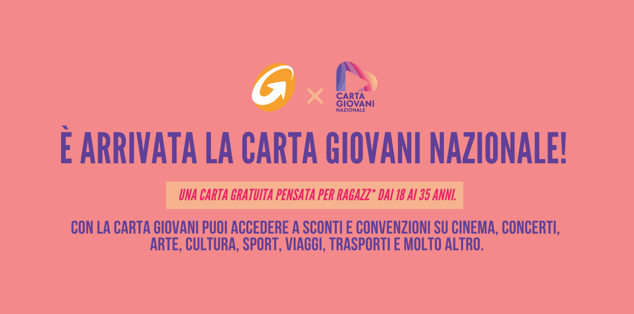 Scopri la Carta Giovani Nazionale Rete Informagiovani del Valdarno